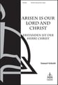 Arisen Is Our Lord and Christ SSATB choral sheet music cover